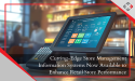 Cutting-Edge Store Management Information Systems Now Available to Enhance Retail Store Performance
