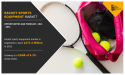 Racket Sports Equipment Market Size Expected Massive Growth Forecast $272.40 Million by 2031