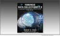  Robert B. Fried Announces The Release Of The Latest Edition Of ‘Forensic Data Collections 2.0’ 