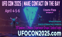 UFO Con 2025: Make Contact on the Bay