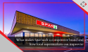  SPAR's Competitive Edge: Lessons for Local Supermarkets to Improve 