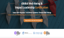 Announcing the Launch of the Global Well-Being and Impact Leadership Certification (GWILC)