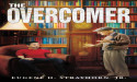 The Overcomer by Eugene H. Strayhorn Jr.: A Powerful Story of Redemption, Faith, and Personal Transformation