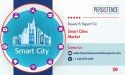 Smart Cities Market Poised for Strong Growth, Expected to Reach US$ 1.26 Bn by 2032 - Persistence Market Research