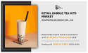 Retail Bubble Tea Kits Market Growth to Reach $133,554.40 Thousand by 2030: ORBITEL INTERNATIONAL, BUBBLE TEA HOUSE COMP