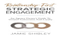 Business Relationship Expert Jamie Shibley: Five Best Practices For Establishing Lasting Business Relationships