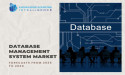 Database Management System Market estimated to reach US$184.623 billion by 2030 at a CAGR of 8.24%