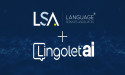 Language Services Associates, Inc. and Lingolet, Inc. Announce Strategic Alliance to Revolutionize Language Services