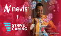 Nevis Partners with Strive Gaming to Enhance the Player Experience
