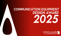 A' Communication Equipment, Devices and Apparatus Design Award Announces Final Call for 2025 Entries