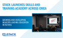 STACK Infrastructure Launches Skills and Training Academy Across EMEA