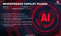 WhoisFreaks Aligns Efforts with Microsoft to Launch Security Copilot Plugin for AI-Powered Domain Intelligence