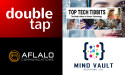 Double Tap, Mind Vault Solutions, Aflalo Communications and Top Tech Tidbits Forge Global Access Information Partnership