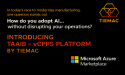 Tiemac’s TAAIB – vCPPS Platform Now Available in Microsoft Azure Marketplace