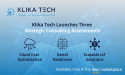 KLIKA TECH LAUNCHES THREE STRATEGIC CONSULTING ASSESSMENTS IN AWS MARKETPLACE