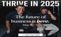 Tony Robbins & Dean Graziosi- Last Call for Thrive In 2025: A 3-Day Event to Help People Create Abundance In a New World
