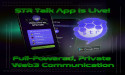 STR Talk Officially Launches: The Next-Gen Encrypted Messaging App for the Web3 Era
