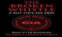 Audiobook Release: The Broken Whistle Examines Systemic CIA Whistleblower Protection Failures