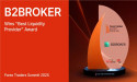 B2Broker receives ‘Best Liquidity Provider’ award at Forex Traders Summit Dubai 2025