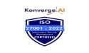 Konverge AI Achieves ISO 27001 Certification, Strengthening Commitment to Enterprise Data Security