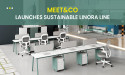 Meet&Co Debuts Linora Collection, Emphasizing Green Office Environments