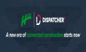 HCSS annonce l'acquisition de Dispatcher-Pro, renforçant sa plateforme avec une solution cloud-native de gestion des ressources pour les projets de génie civil