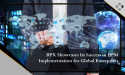 BPX Showcases Its Success in BPM Implementation for Global Enterprises