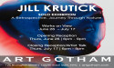 Revised Opening Date & Location for Jill Krutick's Solo Exhibition at Art Gotham in New York City