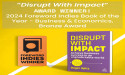 Disrupt With Impact by Leading Futurist Roger Spitz Secures Prestigious Foreword Indies & Harvey Chute Best Book Awards