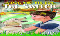 Ellen Phinney’s new book 'A Dog and His Boy: The Switch' is a whimsical story inspired by her golden retriever, Scout