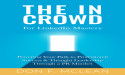 PR Pro and Agency Head Don F. McLean Releases First Book, The In Crowd for LinkedIn Mastery, Now Available on Amazon