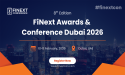 FiNext Awards & Conference Returns to Dubai for its 8th Edition on February 10–11, 2026