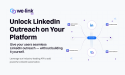We-Connect Launches We-Link API for Embedded LinkedIn Automation