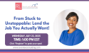 Virtual Career Workshop Helps Job Seekers Navigate a Tough Market and Land Roles That Truly Fit