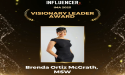  Brenda Ortiz McGrath, MSW, Wins 'Visionary Leader Award' at Influencer Magazine Awards 2025 