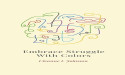 Embrace Struggle with Colors by Cleanne Johnson: Poems of Resilience and Hope