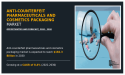  Expert View: Anti-counterfeit Pharmaceuticals and Cosmetics Packaging Market Hold A High Potential Growth By 2030 