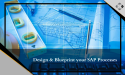 BPX Empowers Businesses to Design and Blueprint SAP Processes for Greater Efficiency and Clarity