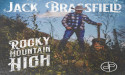 JACK BRASSFIELD GEARS UP FOR NATIONWIDE RADIO RELEASE OF 'ROCKY MOUNTAIN HIGH' JULY 14