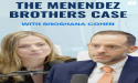 Trauma, Justice, and the Menendez Brothers: Justin Chopin and Shoshana Cohen on Above The Legal Limit