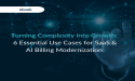 BluLogix Releases New Guide Highlighting 6 Essential Billing Use Cases for SaaS and AI Leaders