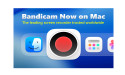  Bandicam Announces Official Mac Version of Its Screen Recorder: Breaking New Ground 