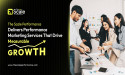 The Scale Performance Delivers Performance Marketing Services That Drive Measurable Growth