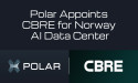  Polar Appoints CBRE to Operate Flagship AI-Ready Data Center in Norway 