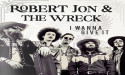 Robert Jon & The Wreck Drop New Song 'I Wanna Give It' A Breezy Soul-Bearing Highlight from Heartbreaks & Last Goodbyes 