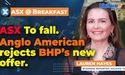 ASX to fall. Anglo American rejects BHP’s new offer