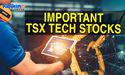 Kalkine: Which TSX tech stocks to watch after the market rebounds?