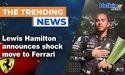 Lewis Hamilton announces shock move to Ferrari