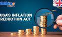  Kalkine : Why the US Inflation Reduction Act has Europe up in arms? | Kalkine Media 