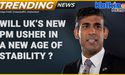  Rishi Sunak: UK’s New PM 